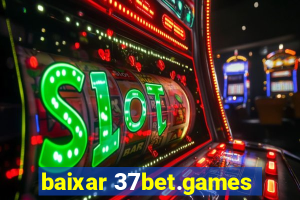 baixar 37bet.games